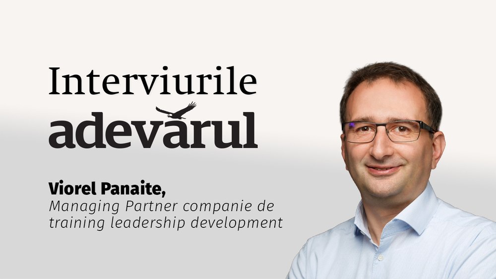 Care este capacitatea care te face rezilient pe piața muncii în vremuri de criză. Explică, Viorel Panaite, expert în leadership development