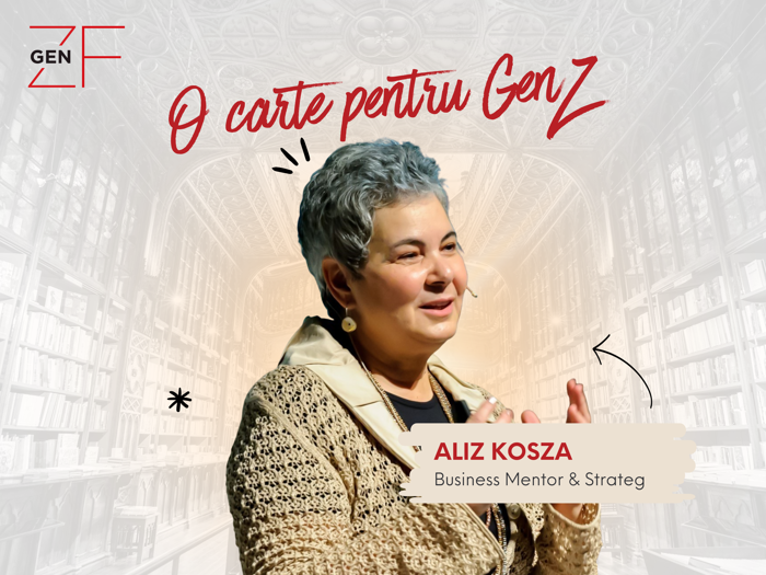 Ce carte îţi recomandă Aliz Kosza, unul dintre cei mai experimentaţi mentori şi strategi din businessul românesc