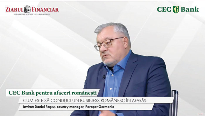 CEC Bank pentru afaceri româneşti. Daniel Raşcu, country manager, Parapet Germania: Realizăm proiectele cu echipa din România. Suntem 170 de oameni acum, vom vom creşte cu încă 300