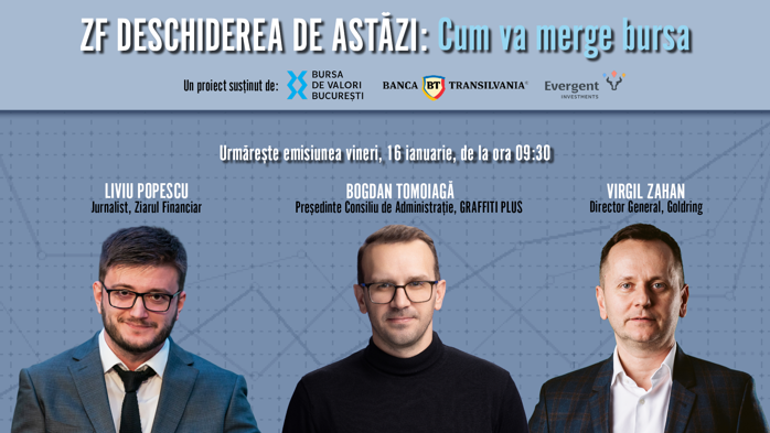 ZF DESCHIDEREA DE ASTĂZI. Cum va merge bursa. Urmăriţi o discuţie vineri, 16 ianuarie 2026, ora 09.30 cu Bogdan Tomoiagă, Preşedinte Consiliu de Administraţie GRAFFITI PLUS şi Virgil Zahan, Director General Goldring