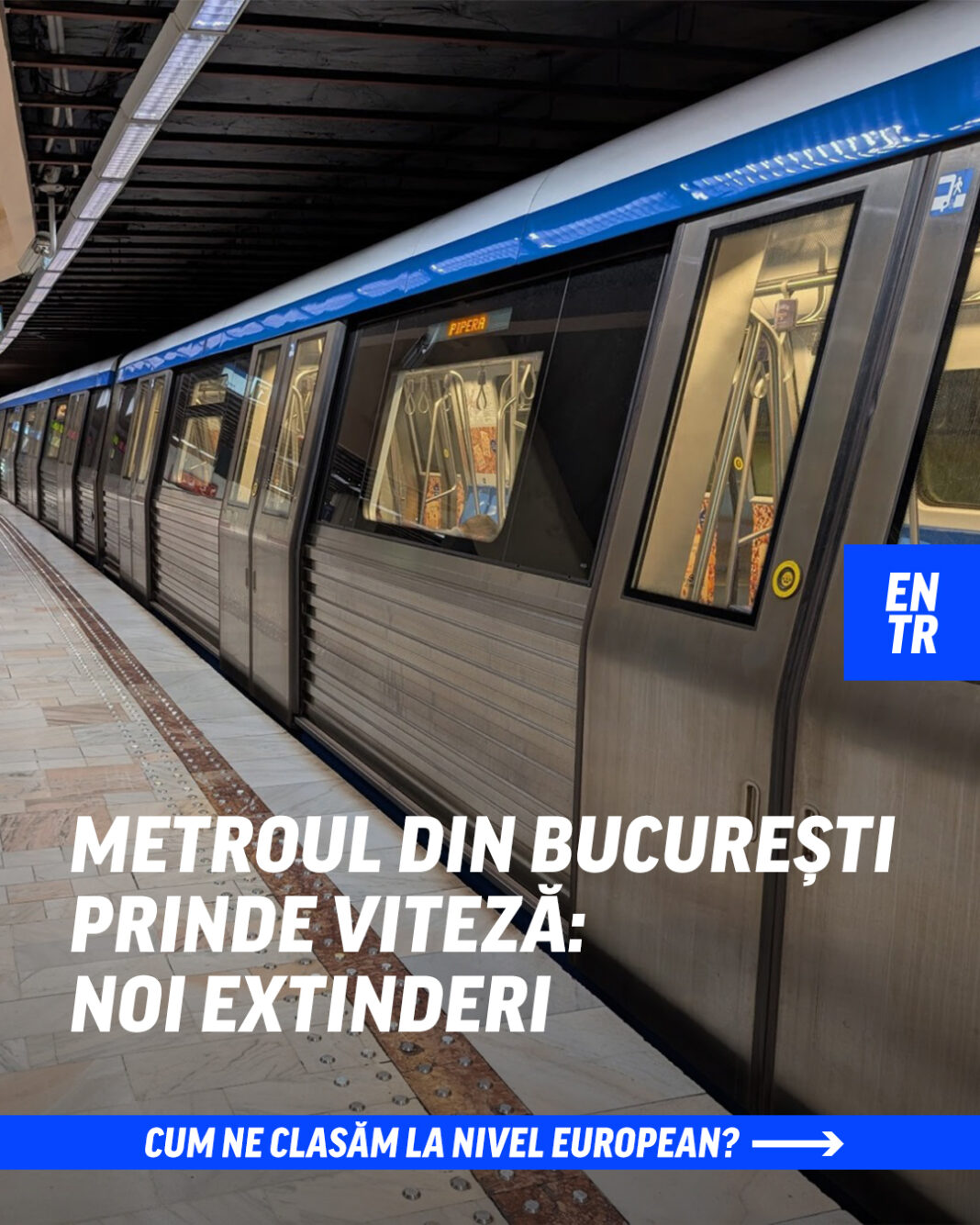 Ce înseamnă pentru București extinderea metroului cu 11 kilometri? O comparație la nivel european