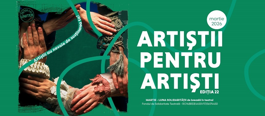 NEWS.ro: Campania Naţională „Artiştii pentru Artişti” - Unsprezece teatre din Bucureşti şi din ţară au programat spectacole în luna martie/ Mesajul lui Nicu Alifantis - VIDEO