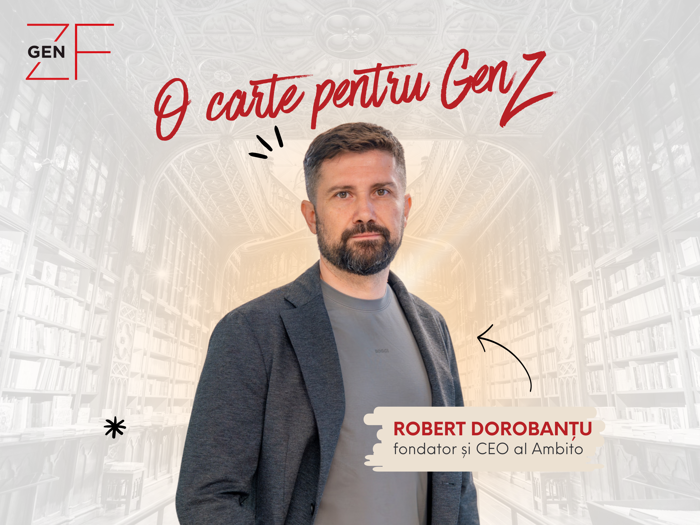 Ce carte îţi recomandă Robert Dorobanţu, fondator şi CEO, Ambito