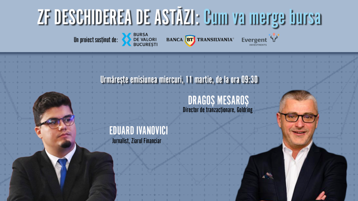 ​Urmăriţi emisiunea ZF Deschiderea de Astăzi, 11 martie, cu Dragoş Mesaroş, director de tranzacţionare la Goldring: „În momentul când a început să scadă preţul petrolului, investitorii au revenit în piaţă”