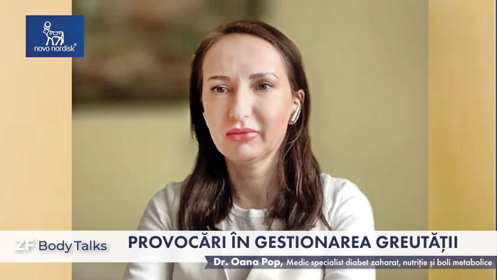 ZF Body Talks. Oana Pop, medic specialist în diabet zaharat, nutriţie şi boli metabolice: Obezitatea în România este în momentul de faţă o problemă majoră de sănătate, este o boală cronică. Stresul şi un stil de viaţă haotic, printre factorii ce influenţează greutatea