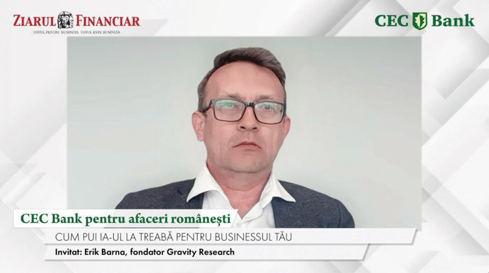 CEC Bank pentru afaceri româneşti. Erik Barna, fondator, Gravity Research: Foarte multe companii se întreabă acum ce fel de soluţii IA să folosească, în timp ce tehnologia pe care o au deja este folosită greşit. Până la IA este mult spaţiu de optimizare