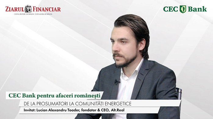 CEC Bank pentru afaceri româneşti. Lucian Alexandru Toader, Alt.Real: Ne propunem să facilităm şi proiecte mai mari de energie. Preţul energiei este atât de mare încât nu-ţi mai permiţi să nu investeşti. Comunităţile de energie sunt o altă direcţie