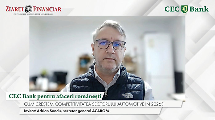 CEC Bank pentru afaceri româneşti, un proiect ZF & CEC Bank. Adrian Sandu, ACAROM, are un avertisment: Am fost pe locul şase în Europa ca producţie de automobile, acum începem să scădem pentru că nu mai vin proiecte