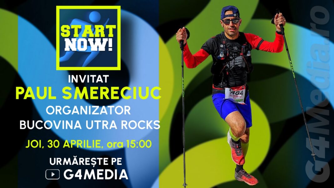 Povestea din spatele Bucovina Ultra Rocks, astăzi pe G4Media – Competiția care a pus România pe harta ultra trail-ului mondial: invitat Paul Smereciuc, organizator