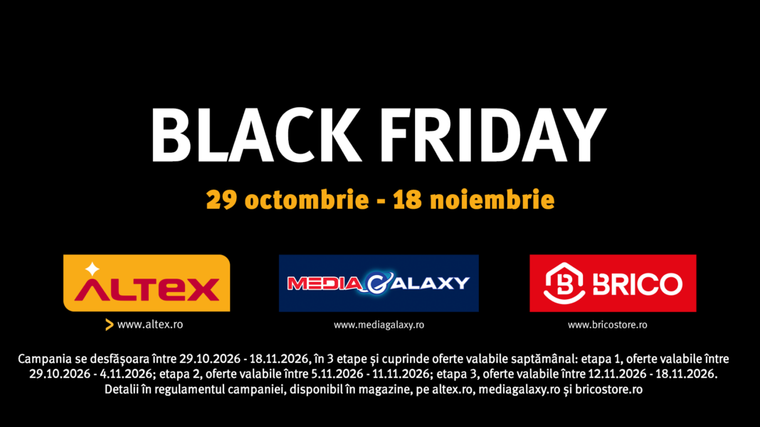 Black Friday la Altex, Media Galaxy și BRICO începe pe 29 octombrie, cu trei săptămâni de reduceri