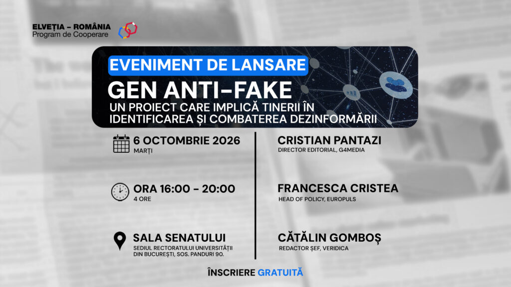 G4Media, Europuls și AIJR lansează „Gen Anti-Fake”, un proiect dedicat combaterii dezinformării în rândul tinerilor / Eveniment cu participare gratuită pe 6 octombrie