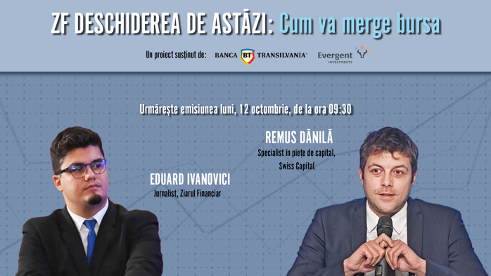 ZF DESCHIDEREA DE ASTĂZI. Cum va merge bursa. Urmăriţi o discuţie luni, 12 octombrie 2026, ora 09.30 cu Remus Dănilă, Specialist capital markets, Swiss Capital